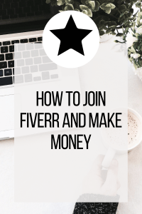 How To Join Fiverr and Make Money
