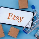 How To Start an Etsy Business and Make Money