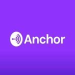 How To Use Anchor For Podcast